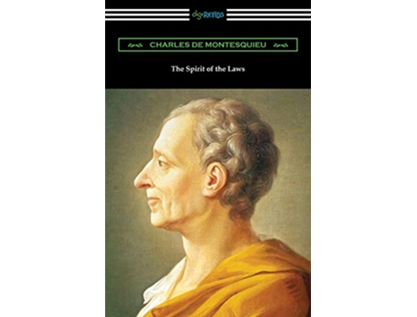 Livro The Spirit of the Laws de Charles de Montesquieu (Inglês)