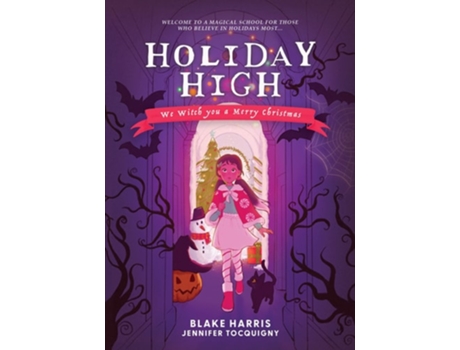 Livro Holiday High de Blake Harris (Inglês - Capa Dura)