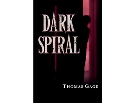 Livro Dark Spiral De Thomas Gage (inglês)