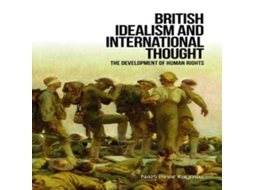 Livro British Idealism and International Thought de Nazli Pinar Kaymaz (Inglês)