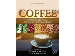 Livro Coffee in Health and Disease Prevention de Victor R Preedy e Vinood Patel (Inglês - Capa Dura)