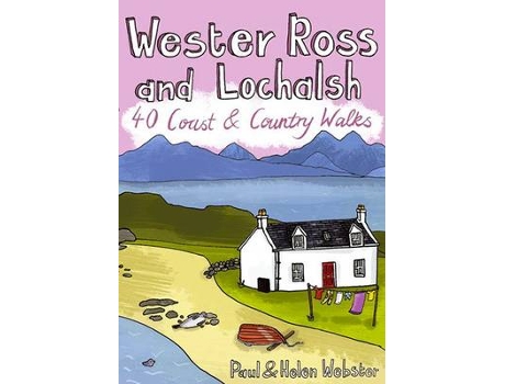 Livro wester ross and lochalsh de paul webster,helen webster (inglês)