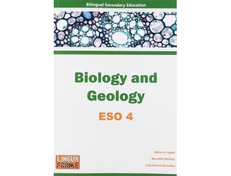 Livro Biology And Geology, Eso 4 de Rebecca Jégou Benedict Barclay Lola Bernal González (Inglês)