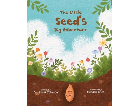 Livro The Little Seeds Big Adventure de Dr Sasha Johnson (Inglês)