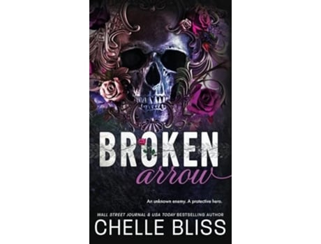 Livro Broken Arrow de Chelle Bliss (Inglês - Capa Dura)