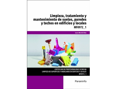 Livro Limpieza Tratamiento Mantenimiento Suelos Paredes Techos En Edificios Y Locales de Laura Martell Siles (Espanhol)