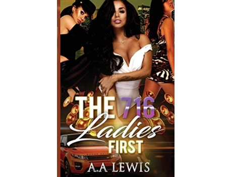 Livro The 716 Ladies First De A A Lewis (inglês)