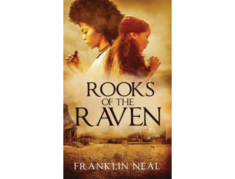 Livro Rooks of the Raven Franklin Neal (Inglês)