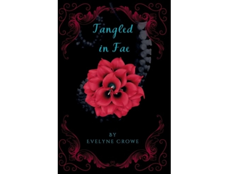 Livro Tangled in Fae de Evelyne Crowe (Inglês)