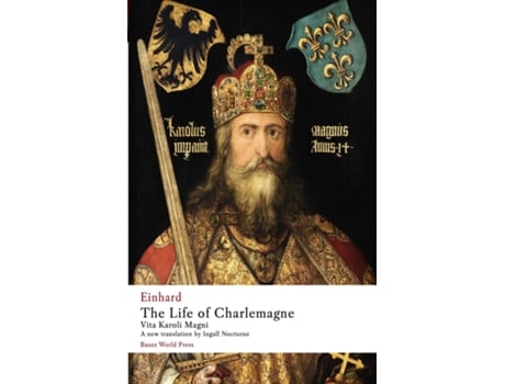 Livro The Life of Charlemagne Vita Karoli Magni de Einhard (Inglês)