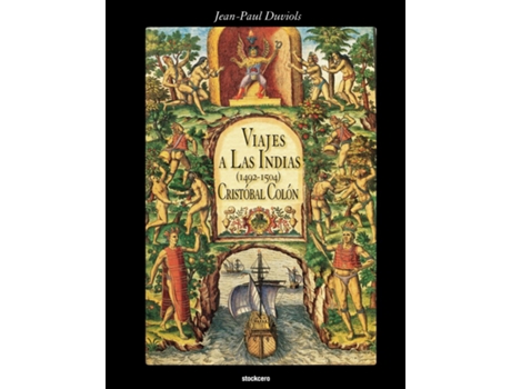 Livro Cristobal Colon - Viajes A Las Indias De Jean Paul Duviols (inglês)
