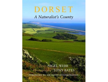 Livro Dorset, a Naturalists County de Nigel Webb (Inglês)