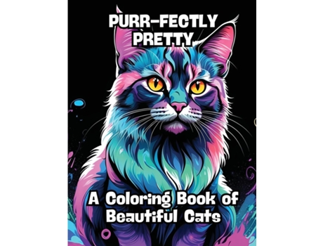 Livro Purr-fectly Pretty A Coloring Book of Beautiful Cats de CONTENIDOS CREATIVOS (Inglês)