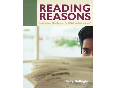 Livro Reading Reasons de Kelly Gallagher (Inglês)