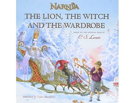 Livro Lion the Witch and the Wardrobe de C S Lewis (Inglês - Capa Dura)