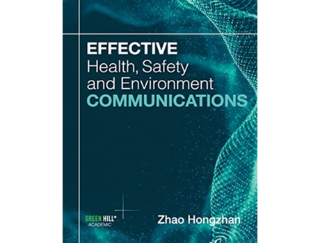 Livro Effective Health Safety and Environment Communications de Zhao Hongzhan (Inglês)