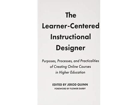 Livro The Learner-Centered Instructional Designer de Jerod Quinn e Llc Stylus Publishing (Inglês - Capa Dura)
