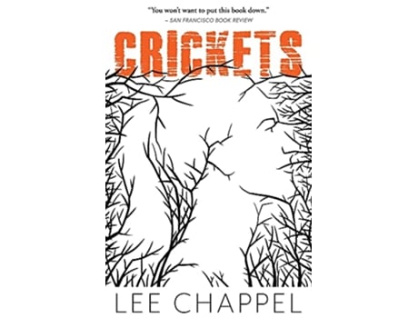 Livro Crickets de Lee Chappel (Inglês)