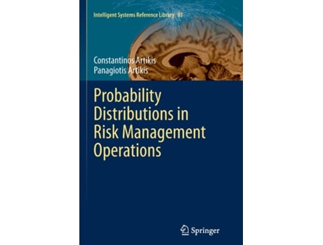 Livro Probability Distributions In Risk Management Operations De Constantinos Artikis (inglês)