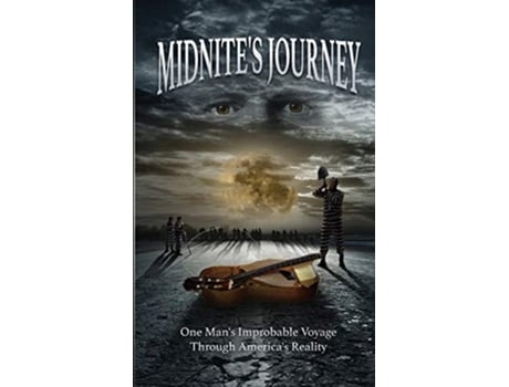 Livro Midnites Journey One Mans Improbable Journey Through Americas Reality De Dana L Silkiss (inglês)