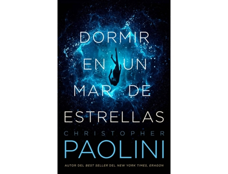 Livro Dormir En Un Mar De Estrellas de Christopher Paolini (Espanhol)