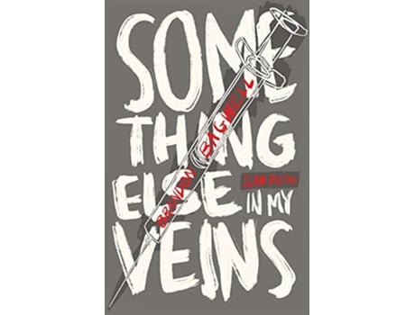 Livro Something Else In My Veins Slam Poetry de Brandon Bagwell Brandon Bagwell (Inglês)