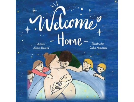 Livro Welcome Home Alisha Bourke (Inglês)