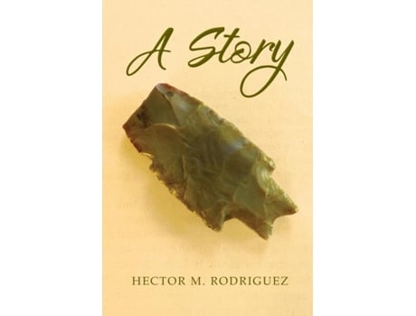 Livro A Story de Hector M Rodriguez (Inglês)