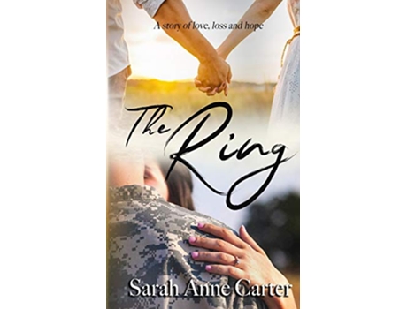 Livro The Ring de Sarah Anne Carter (Inglês)