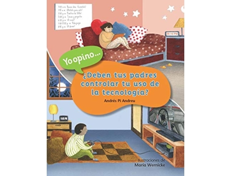 Livro ¿Deben tus padres controlar tu uso de la tecnología? de Andrés Pi Andreu (Espanhol)