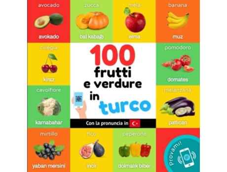 Livro 100 frutti e verdure in turco de Yukismart (Italiano)