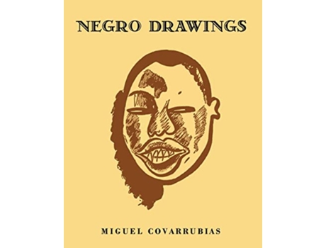 Livro NEGRO DRAWINGS de Miguel Covarrubias (Inglês)