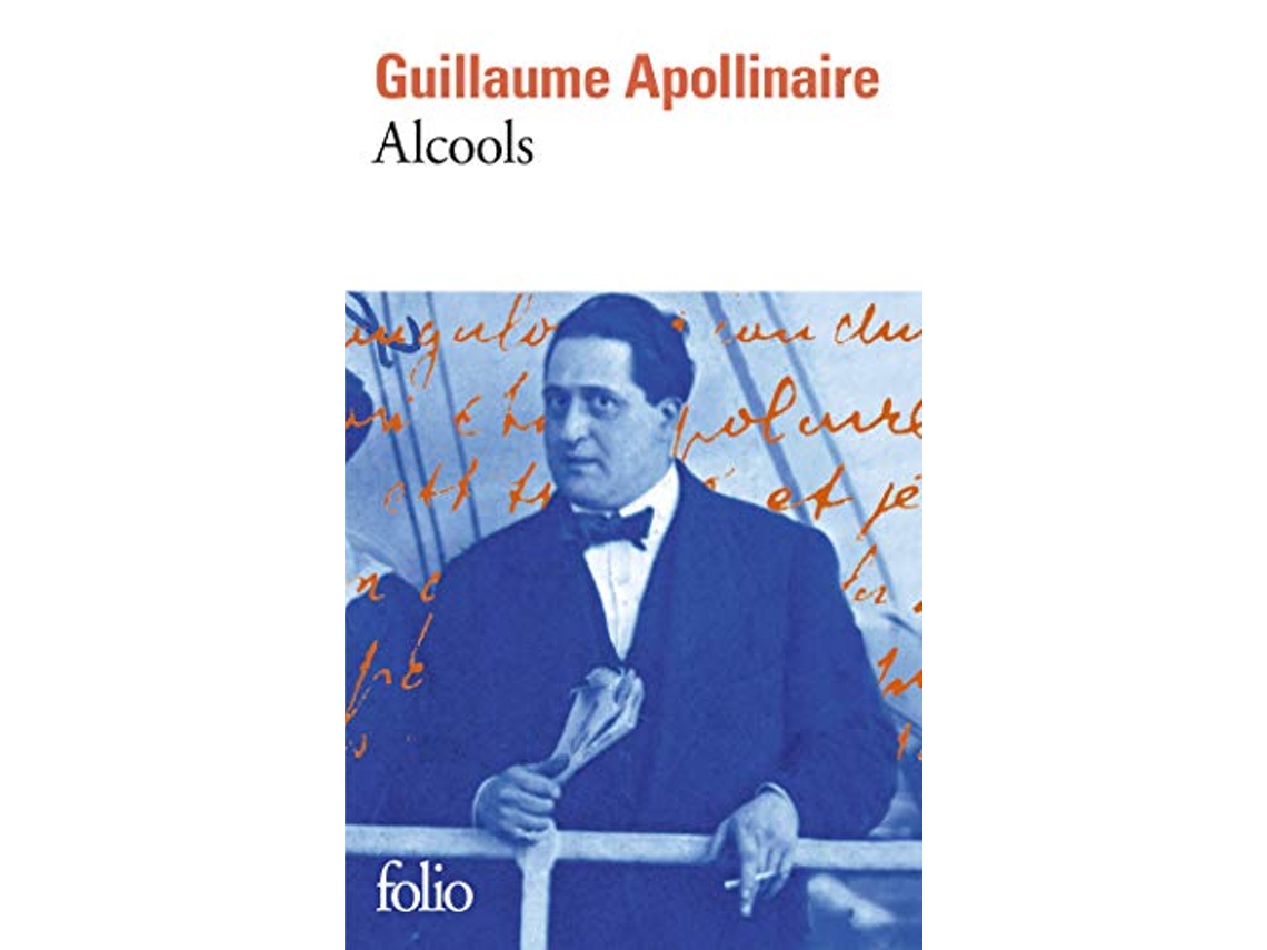 Livro Alcools French Edition de Guillaume Apollinaire Gallimard Folio edition (Francês)