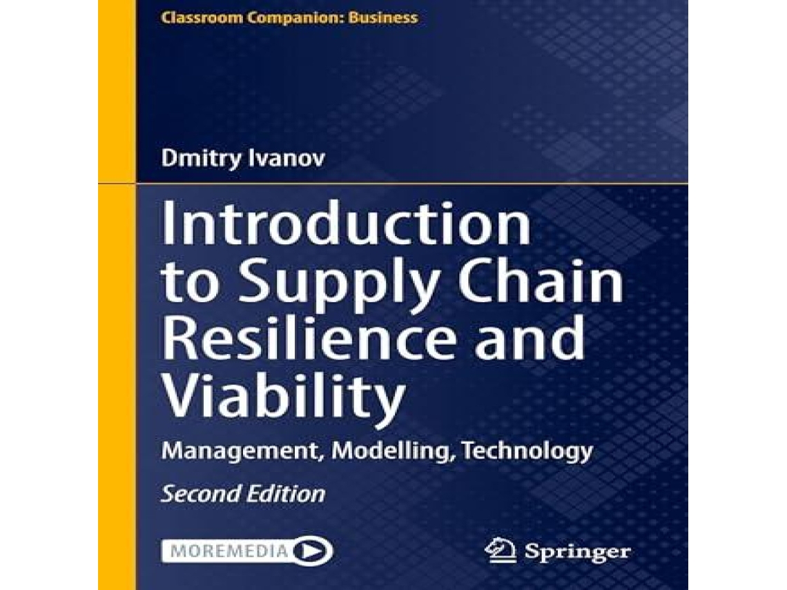 Livro Introduction to Supply Chain Resilience and Viability Management Modelling Technology de Dmitry Ivanov (Inglês)