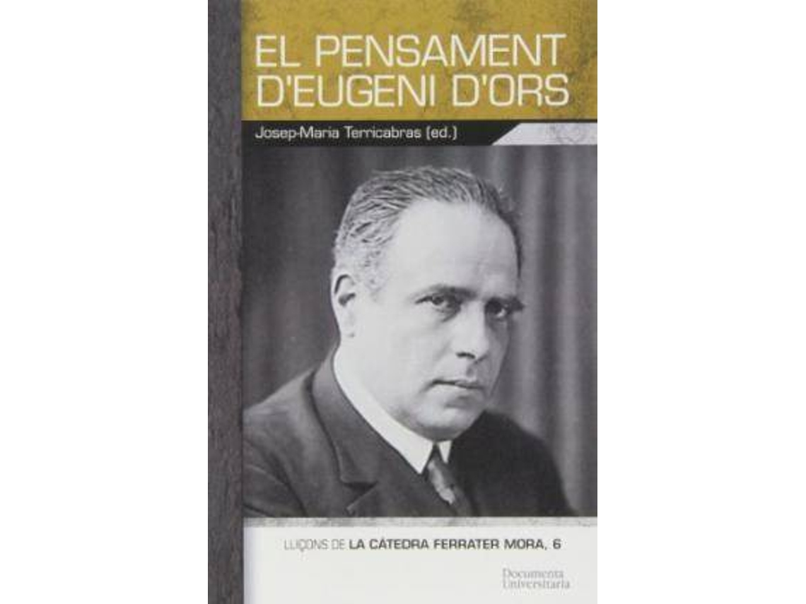 Livro El Pensament DEugeni DOrs de Miguel Siguán Soler