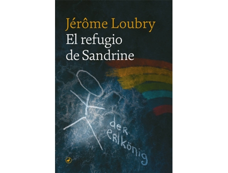 Livro El Refugio De Sandrine de Jérôme Loubry (Espanhol)