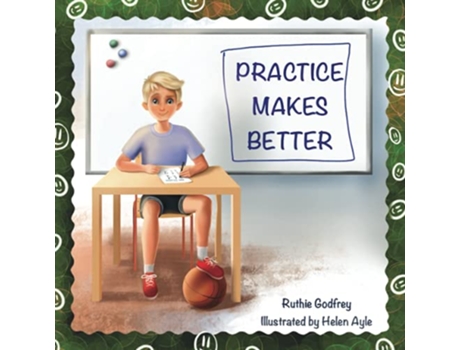 Livro Practice Makes Better de Ruthie Godfrey (Inglês)