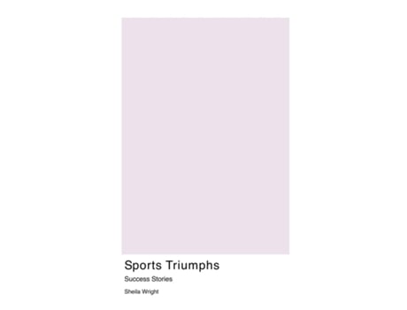 Livro Sports Triumphs de Sheila Wright (Inglês)