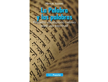 Livro La Palabra y las palabras de Manuel Iglesias González