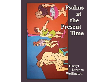 Livro Psalms at the Present Time de Darryl Lorenzo Wellington (Inglês)