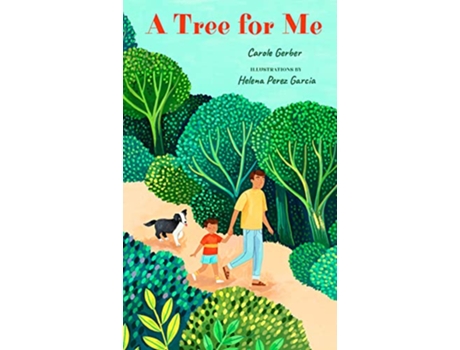 Livro Tree for Me de Carole Gerber (Inglês - Capa Dura)