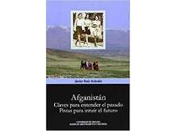 Livro Afganistán. Claves Para Entender El Presente de Javier Ruiz Arévalo (Espanhol)