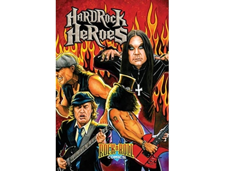 Livro Rock and Roll Comics Hard Rock Heroes de Arron Sowd (Inglês - Capa Dura)