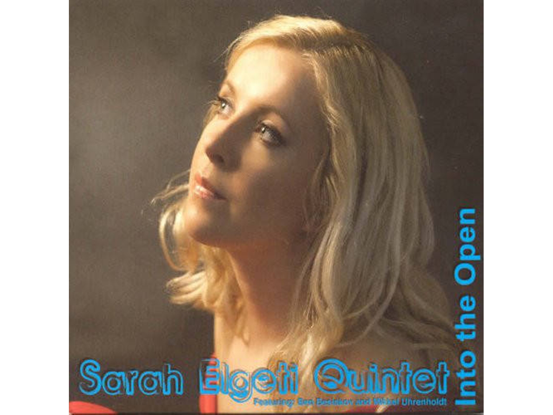 CD Sarah Elgeti Quintet Featuring Ben Besiakov And Mikkel Uhrenholdt - Into The Night (1CDs)