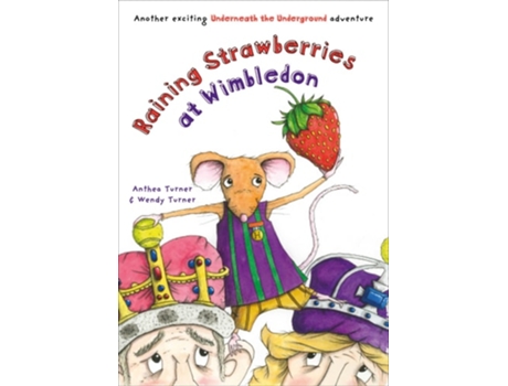 Livro Raining Strawberries at Wimbledon de Anthea and Wendy Turner (Inglês)