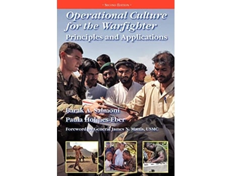 Livro Operational Culture for the Warfighter Principles and Applications Second edition de Barak A Salmoni Paula A HolmesEber (Inglês)