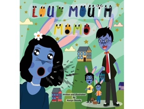 Livro Loud Mouth Momo de Assiya Desoky (Inglês - Capa Dura)