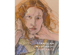 Livro Stanislaw Wyspianski Portraits De Andrzej Szczerski (inglês - Capa Dura)