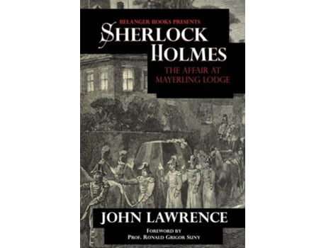Livro Sherlock Holmes The Affair at Mayerling Lodge The Affair at Mayerling Lodge de John Lawrence (Inglês)