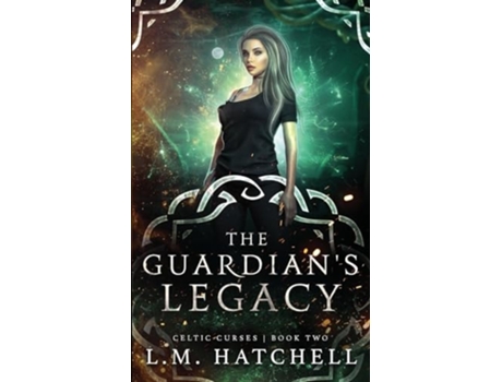 Livro The Guardians Legacy de LM Hatchell (Inglês)